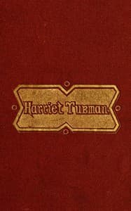 Scenes in the Life of Harriet Tubman